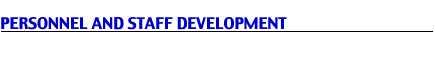 Personnel and Staff Development